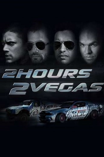 2 Hours 2 Vegas (2015) - Movie