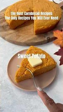 The Best Cornbread Recipes: The Only Recipes You Will Ever Need