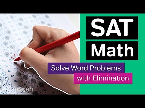 SAT Math: Solving Word Problems with Elimination