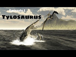 Ancient Monster Series: 1 - Tylosaurus