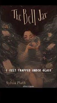 Sylvia Plath's masterpiece, The Bell Jar. 📖
