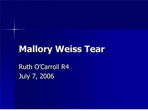 mallory weiss tear - SlideServe