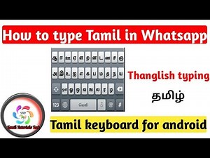 How to type tamil in whatsApp | Tamil Tutorials Tech