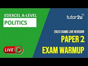 Edexcel A Level Politics | Paper 2 UK Government Revision Blast