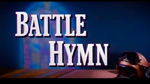 Battle Hymn (1957) Rock Hudson, Anna Kashfi, Dan Duryea. Biography, Drama, History