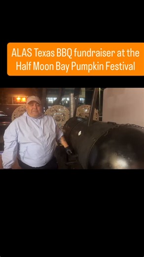 12 reactions | #halfmoonbay #PumpkinFestival #ALAS #BBQ | Ayudando Latinos A Soñar - ALAS | Facebook