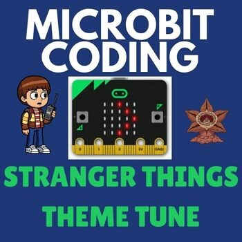 Microbit Coding Activity – Stranger Things Programming Task 6th-11th Grade