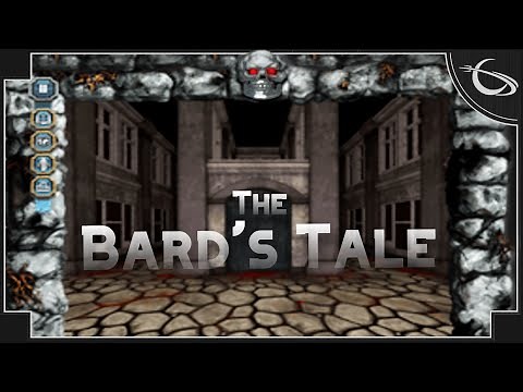 The Bard's Tale - One of The Greatest RPG's Ever Made