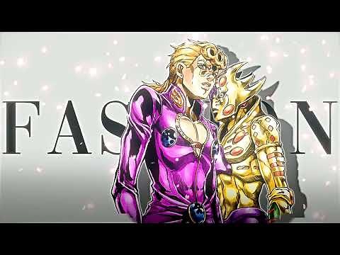 JJBA | EDIT / AMV | FASHION