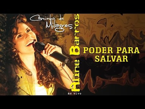 Poder para salvar | CD Caminho de Milagres | Aline Barros