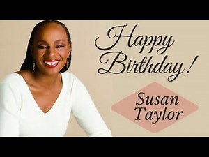Gratitude Stories | Birthday Tribute for Susan Taylor