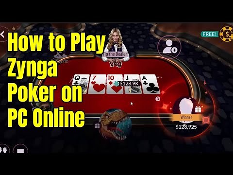 How to Play Zynga Poker on PC