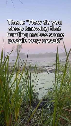 286K views · 7.2K reactions | How do you sleep knowing that hunting makes some people upset? | Cold Front Waterfowl | Facebook