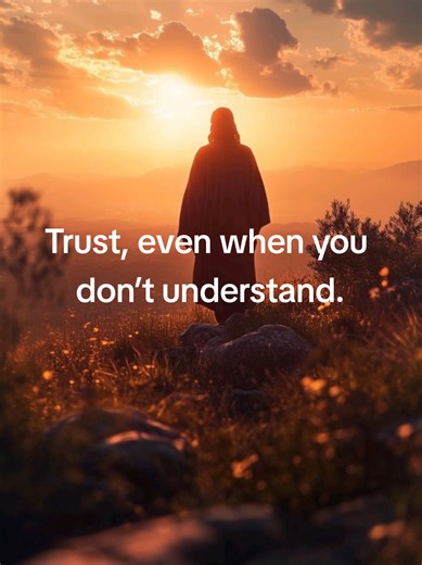 Trusting God: Embrace the Unseen Work
