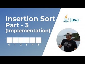 Insertion Sort in Java | Sorting Algorithm | Implementation
