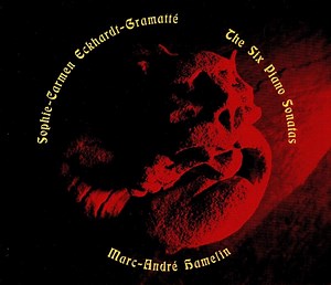 Sophie-Carmen Eckhardt-Gramatté - Marc-André Hamelin - The Six Piano Sonatas