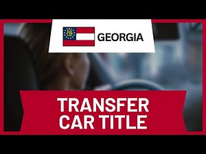 How to Transfer a Car Title in Georgia