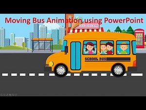 Moving bus animation using PowerPoint - Side View