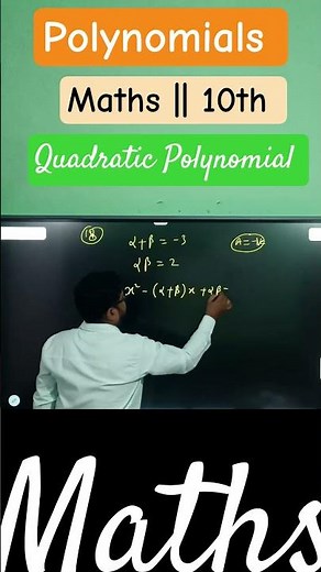 how to find the Quadratic Polynomial using Sum and a product of zeroes #hbtuitionclasses #maths
