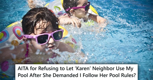 Neighbor Wasn’t Happy About Having To Follow Rules In Order To Use Their Pool, So She Wrote Up Her Own Rules