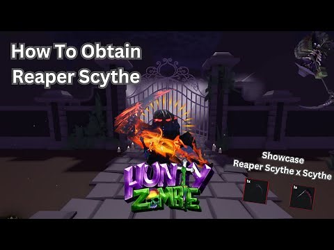 How To Obtain Reaper Scythe + Showcase | Roblox Hunty Zombie