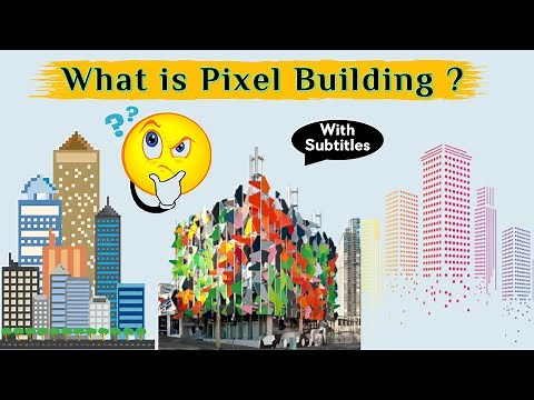 Pixel Building | Eco Friendly Building | Green Building | What is Pixel Building ?