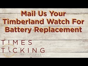 Timberland Watch Battery Replacement