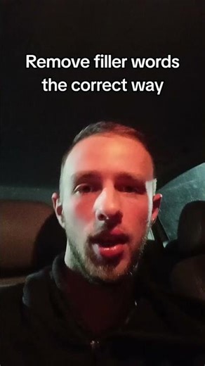 Remove filler words the correct way