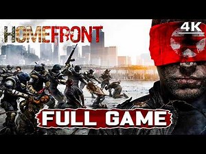 HOMEFRONT PART 1 – FULL GAME WALKTHROUGH | NO COMMENTARY | 4K