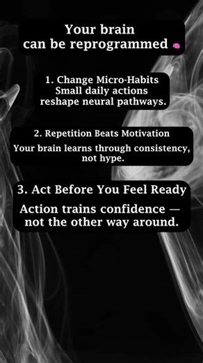 Your brain can be reprogrammed 🧠