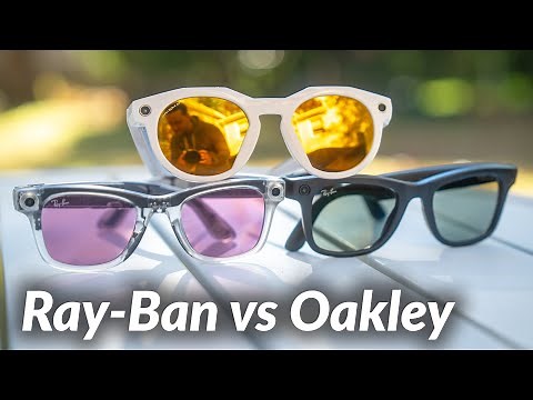 Ray-Ban Meta Gen 2 vs Gen 1 vs Oakley Meta HSTN — Which AI Smart Glasses Are Best For You?
