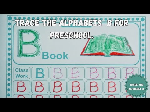 Trace the letter B | Trace the Alpahebts for kindergarten #alphabetstracing