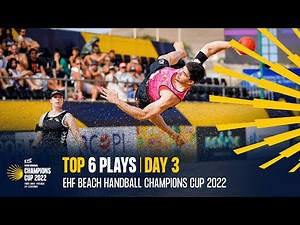 Top 6 Plays | Women & Men | Beach Handball Champions Cup 2022