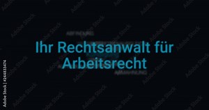Animation welche das Portfolio eines Anwalts für Arbeitsrecht zeigt (z.B. Kündigung, Abfindung, Abmahnung, Aufhebungsvertrag). Schwarzer Hintergrund, blaue Schrift.