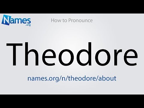 How to Pronounce Theodore