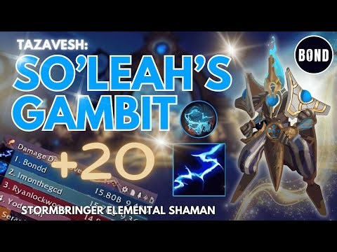 Tazavesh: So'leah's Gambit +20 - Stormbringer Elemental Shaman - Season 3 Patch 11.2 - TWW