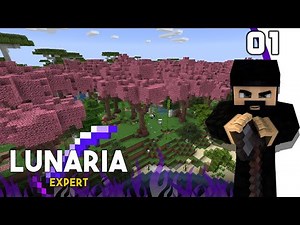 [Minecraft] Lunaria Expert #01 - Voilà ce qu'on va FER [FR]