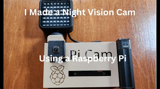 I Made a Night Vision Camera Using a Raspberry Pi