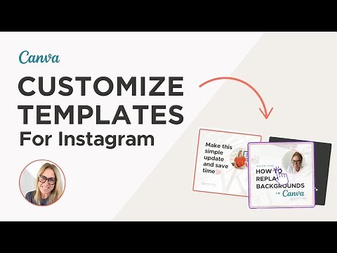 How to Customize Canva Templates & Visualize Your Instagram Feed