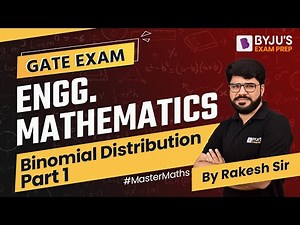 Binomial Distribution | Engineering Mathematics for GATE 2023 Exam Prep | Part 1 | BYJU'S GATE