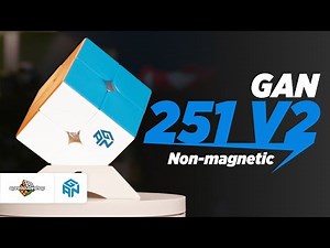 Is a non-magnetic 2x2 worth it? GAN 251 V2