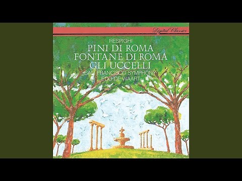Respighi: The Birds, P. 154 - 2. The Dove