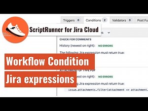 ScriptRunner for Jira Cloud - Workflow condition using Jira Expressions
