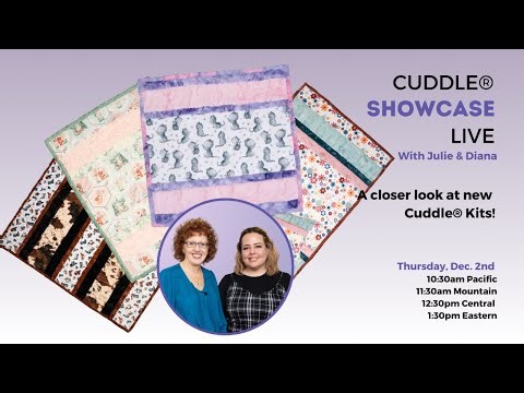 Cuddle® Showcase LIVE! New Cuddle® Kits
