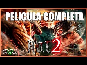 Attack on Titan 2 [A.o.T. 2] - Pelicula Completa en Español (Full Movie All Cutscenes)