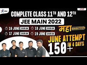 🎤Day-01 | Maha Marathon 60 Hours Complete PCM Final Lap Revision | JEE Main June Attempt | Part-02
