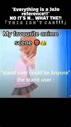 "IS THAT JOJO REFERENCE?" BRO P.... WHAT THE?! #jojosbizarreadventure #memes #anime