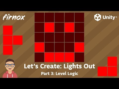 Let's Create: A lights out puzzle game in Unity (Part3: Level logic)