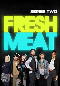 Fresh Meat Season 2 - watch full episodes streaming online
