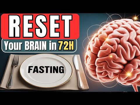 INCREDIBLE! 72-Hour Fast: What Really Happens to Your Brain